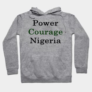 Power Courage Nigeria Hoodie